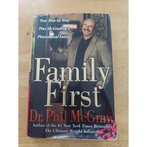 Family First: Your Step-by-Step Plan f- 9780743264938, Dr Phil McGraw, hardcover